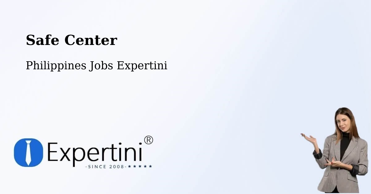 Safety Center – Calantas - Philippines Jobs Expertini